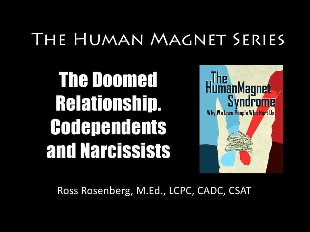 The Doomed Relationship. The Codependent / Narcissist Relationship Dance. Codependency Narcissism
