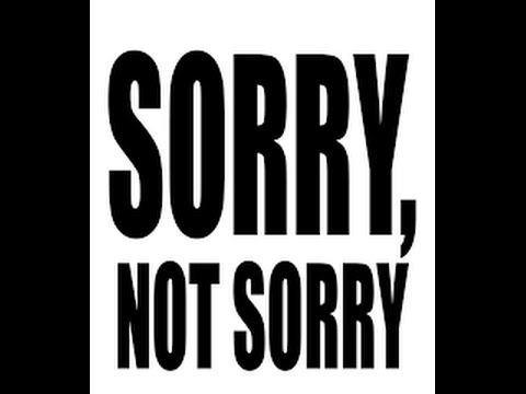 “Sorry, Not Sorry!”: The Non-Apology of the Narcissist