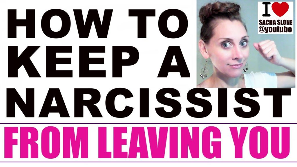 How To Keep A Narcissist From Leaving You