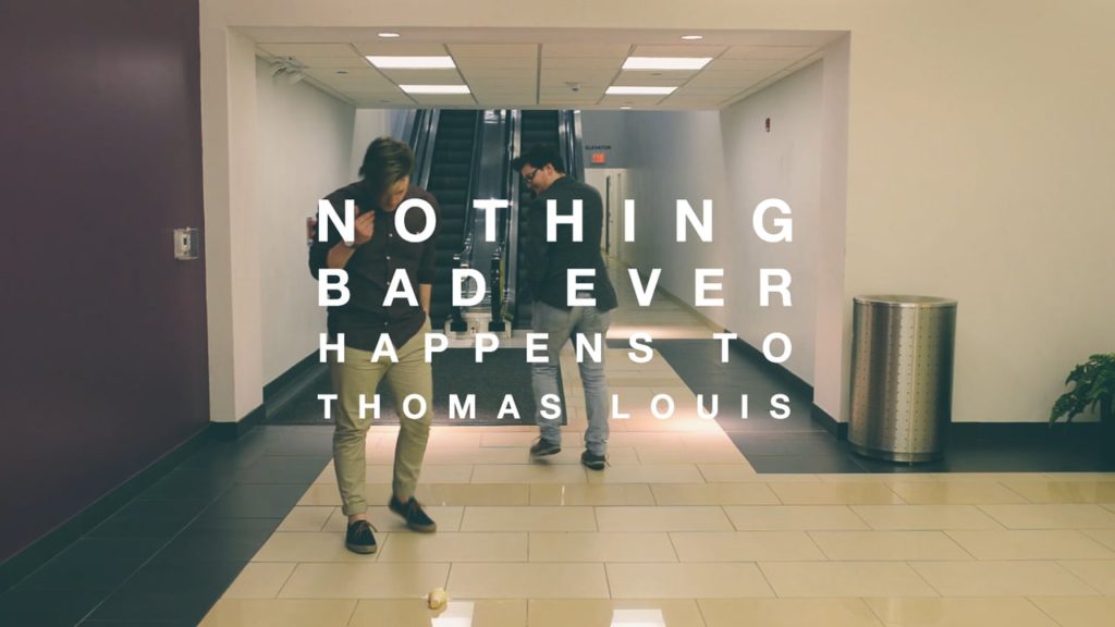 Nothing Bad Ever Happens to Thomas Louis